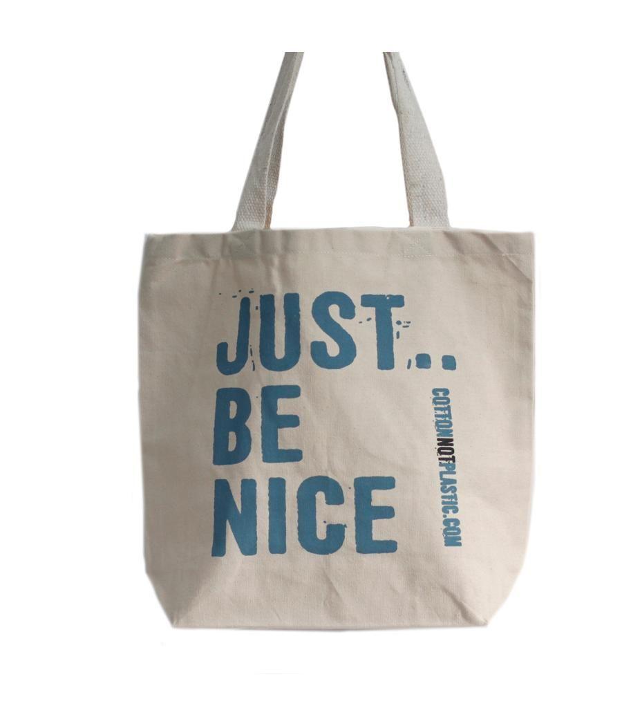 Just Be Nice - (4 diseños surtidos)